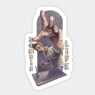 zombie life Sticker